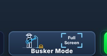 The Busker mode button