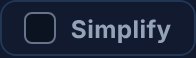 The Simplify tick box